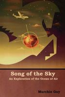 Song of the Sky 0871650304 Book Cover