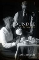 Dundee Memories 1841584061 Book Cover