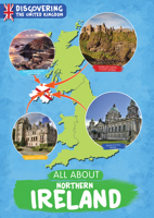 All About Northern Ireland 1910512788 Book Cover