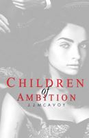 Children of Ambition 1981520414 Book Cover