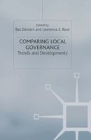 Comparing Local Governance: Trends and Developments 0333995562 Book Cover
