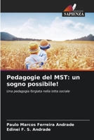 Pedagogie del MST: un sogno possibile! (Italian Edition) 6208600022 Book Cover