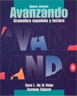 Avanzando: Gramática espaÃ±ola y lectura 047120286X Book Cover