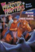 Mystery of the Night Raiders (Monster Hunters, #1) 0671707345 Book Cover