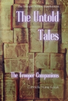 The Untold Tales: The Trooper Companions (The Trooper Series) 197093610X Book Cover