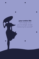 Your Entire Life Notebook, Blank Write-in Journal, Dotted Lines, Wide Ruled, Medium (A5) 6 x 9 In (Blue) 1714448576 Book Cover