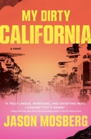 My Dirty California 198217868X Book Cover