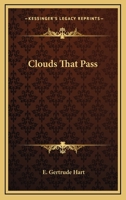 Clouds That Pass 0548319812 Book Cover