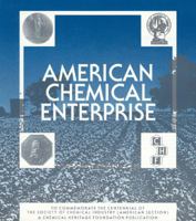 American Chemical Enterprise: A Perspective on 100 Years of Innovation to Commemorate the Centennial of the Society of Chemical Industry (Chemical H) 0941901130 Book Cover