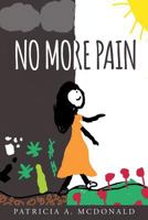 No More Pain 1635256925 Book Cover