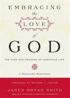 Embracing the Love of God 0061542695 Book Cover