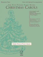 The Five-Finger Piano Books -- Christmas Carols 1569394350 Book Cover