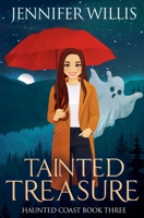 Tainted Treasure (Haunted Coast) B0CJLV3R4F Book Cover