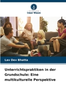 Unterrichtspraktiken in der Grundschule: Eine multikulturelle Perspektive (German Edition) 6209035191 Book Cover