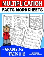 Multiplication Facts Worksheets: Grades 3-5 Digits 0-12 Math Worksheets B0CR7XX7L6 Book Cover
