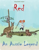 Red - An Aussie Legend 1398479888 Book Cover