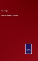 Geschichte der Griechen 1523998474 Book Cover