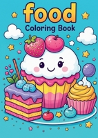 Food Coloring book: Simple & cute Food coloring book (Norwegian Bokmal Edition) 8293873361 Book Cover