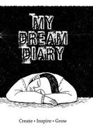 My Dream Diary 1796223743 Book Cover