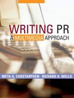 Writing PR: A Multimedia Approach 0801333377 Book Cover