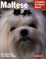 Maltese (Complete Pet Owner's Manual) 0764128507 Book Cover