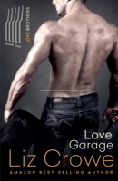 Love Garage 1507527160 Book Cover