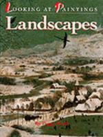 Landscapes (Looking at Paintings) 1562823027 Book Cover