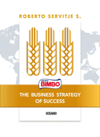 Bimbo. The Business Strategy of Success (Spanish Edition) 6075579648 Book Cover