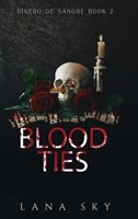 Blood Ties 1956608095 Book Cover