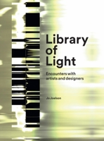 Library of Light: Encounters with Artists and Designers 184822253X Book Cover