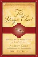 The Prayer Chest: A Novel About Receiving All of Life's Riches 1608680495 Book Cover