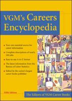 VGM's Careers Encyclopedia : A Concise, Up-to-Date Reference for Students, Parents, and Guidance Counselors 0844245259 Book Cover