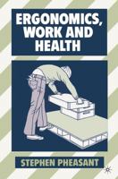 Ergonomics, Work and Health 0871893207 Book Cover