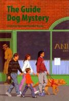 The Guide Dog Mystery (The Boxcar Children #53)