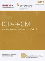 ICD-9-CM: Professional for Hospitals 2012, Volumes 1, 2 & 3 1601514913 Book Cover