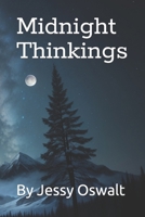 Midnight Thinkings B0C6VZ2W7V Book Cover