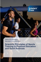 Scientific Principles of Sports Training in Physical Education and Sport Sciences 6206772462 Book Cover