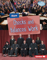 How Checks and Balances Work B0CPM1PCPB Book Cover