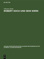 Robert Koch Und Sein Werk 3112533437 Book Cover