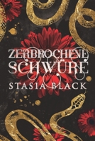 Zerbrochene Schwüre (Spiele der Lust) (German Edition) B0F92KWG3M Book Cover