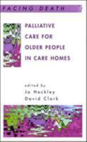 Palliative Care for Older People in Care Homes 0335210600 Book Cover