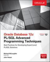 Oracle Database 12c Pl/SQL Advanced Programming Techniques 0071835148 Book Cover