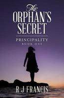 The Orphan's Secret 1534764550 Book Cover