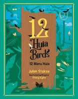 12 Huia Birds 0947506128 Book Cover