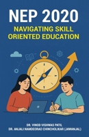 Nep 2020: Navigating Skill-Oriented Education 8199146664 Book Cover