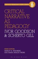Narratives, Learning and Critical Pedagogy 1623563526 Book Cover