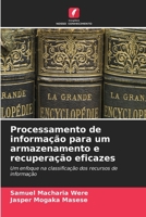 Processamento de informação para um armazenamento e recuperação eficazes (Portuguese Edition) 6630118405 Book Cover