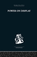 Power on Display: The Politics of Shakespeare's Genres 0416012817 Book Cover