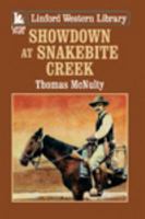 Showdown At Snakebite Creek 1678162620 Book Cover