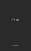Troubles B0FKZV5YG4 Book Cover